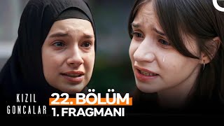 Kızıl Goncalar 22 Bölüm 1 Fragmanı  quotKardeşiz Bizquot [upl. by Isadore113]