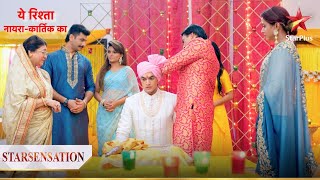 Kartik hua shaadi karne ke liye ready  Yeh Rishta  Naira Kartik Ka [upl. by Amena]