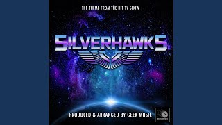 SilverHawks Main Theme From quotSilverhawksquot [upl. by Bound]