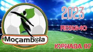 Resumo  Moçambola jornada 07 [upl. by Sarchet239]