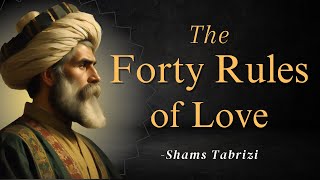 Forty Rules of Love  Shams of Tabriz  Ellif Shafaq Complete [upl. by Erme49]