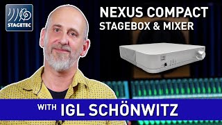 STAGETEC NEXUS compact amp Mixer with Igl Schönwitz [upl. by Ekenna]