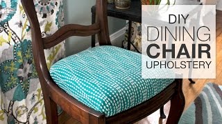 How to Reupholster Dining Chairs  DIY Tutorial [upl. by Osyth]