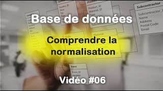 Base de données 06 Normalisation  Partie 1 [upl. by Kcire]