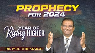 Prophecy for 2024  Dr Paul Dhinakaran  Jesus Calls [upl. by Hilel848]