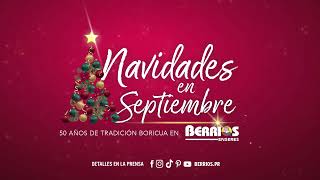 Navidades en Septiembre  Enseres  BerríosTeDaMás [upl. by Leziar]