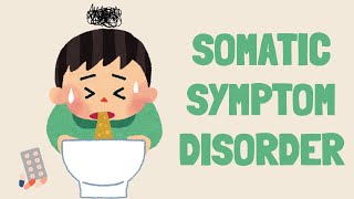 WHAT IS SOMATIC SYMPTOM DISORDER ILLNESS ANXIETY DISORDER amp CONVERSION DISORDER DSM5 Explained [upl. by Cain]