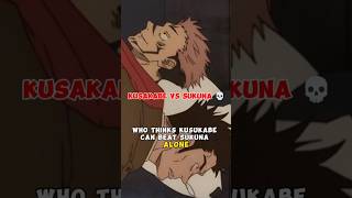 Sukuna Vs Kusakabe  Kusakabe underestimated  jujutsu kaisen jjk [upl. by Allemap]