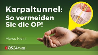 Karpaltunnelsyndrom ohne OP behandeln  Kleinsche Felder  Marco Klein  QS24 Gesundheitsfernsehen [upl. by Ecinev]