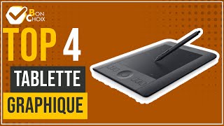 Tablette graphique  Top 4  BonChoix [upl. by Ibot655]