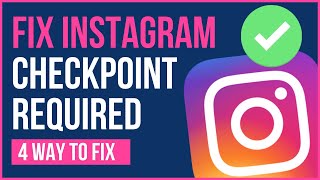 INSTAGRAM CHECKPOINT REQUIRED ERROR 2024  How To Fix Checkpoint Required Instagram [upl. by Fry]