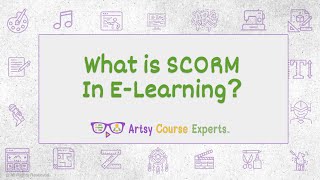 Introduction to SCORM for Online Course Creators [upl. by Sioux887]