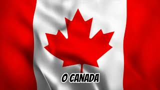 O Canada  Canada National Anthem [upl. by Wadsworth]