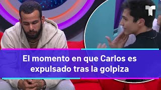 La Casa de los Famosos 4  El momento en que Carlos es expulsado tras la golpiza  TELEMUNDO 40 [upl. by Assed]