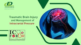 Traumatic Brain Injury and Management of Intracranial Pressure [upl. by Roarke]