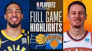 6 PACERS at 2 KNICKS  FULL GAME 7 HIGHLIGHTS  May 19 2024 [upl. by Suirtimid236]