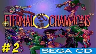 SEGA CD Eternal Champions Part 2  YoVideogames [upl. by Jaqitsch]