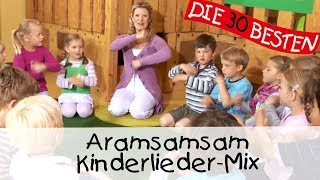 🎶 Aramsamsam  KinderliederMix  Singen Tanzen und Bewegen [upl. by Hairym]