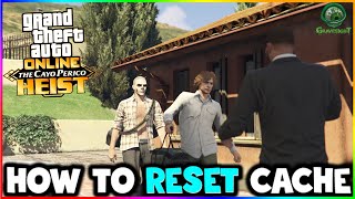 Never Lose Cayo Perico Heist Again  How To Reset Cach in GTA Online [upl. by Nodrog]