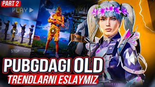 PUBGDAGI OLD TRENDLARNI ESLAYMIZ PART2pubgoldrekstarboyvideoshorts [upl. by Atla]