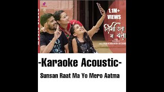 Timi Uta Ma Yeta  Sunsan Raat ma trackkaraokelyrics video [upl. by Selby]