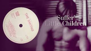 Suffer Little Children Original UK Release [upl. by Ongineb]