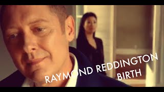 Raymond Reddington II Birth [upl. by Aohsoj]