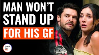 Man Won’t Stand Up For His GF  DramatizeMe [upl. by Raychel]