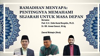 RAMADAN MENYAPA Eps 23 Pentingnya Memahami Sejarah untuk Masa Depan [upl. by Arrol658]