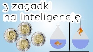 3 zagadki logiczne na inteligencję [upl. by Idid]