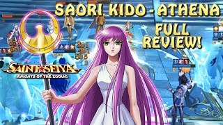 SAORI KIDO  ATHENA FULLREVIEW FOR THE 1 WAIFU Saint Seiya Awakening [upl. by Sotsirhc]