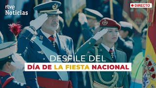 El DESFILE MILITAR por el 12 de OCTUBRE presidido por los REYES y LEONOR  RTVE Noticias [upl. by Lucky]