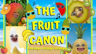 Fruit Canon Mango Mango Mango 🎶🥭🥝🍌🍍🍉🍑🎶 [upl. by Adneram]