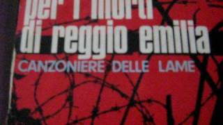 Canzoniere delle Lame  Per i morti di Reggio Emilia [upl. by Sumerlin]