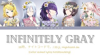 25ji Nightcord de 25時、ナイトコードで。  ‘Infinitely Gray’ Color coded lyrics KanRomEng FULL VER [upl. by Socrates]