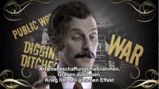 Keynes vs Hayek  Fear the Boom and Bust  Round 1  deutsch Untertitel  german subtitles [upl. by Nylasoj]