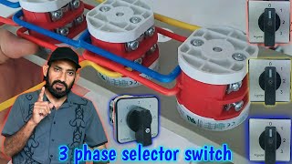 3 Phase Selector Switch Connection  تھری فیز سلیکٹر سوئچ کنیکشن [upl. by Aifos721]