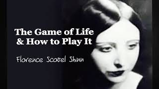 Exploring quotThe Game of Life amp How to Play Itquot by Florence Scovel Shinn [upl. by Skillern734]