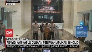 Penyidikan Kasus Dugaan Penipuan Aplikasi Binomo [upl. by Latreese]