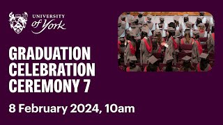 Ceremony 7 Graduation Livestream 8 February 2024 10am [upl. by Nac]