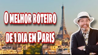 ROTEIRO ESPECIAL DE UM DIA EM PARIS COM O LEANDRO DIAS [upl. by Reta162]