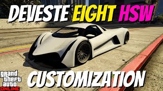 Principe Deveste Eight HSW Customization  GTA Online [upl. by Cuthburt101]