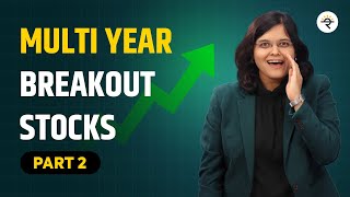 Multi Year Breakout Stocks Price Action Analysis I Part 2  CA Rachana Ranade [upl. by Calesta]