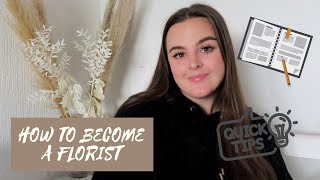 HOW TO BECOME A FLORIST 2020  AT HOME FLORIST [upl. by Kinchen17]