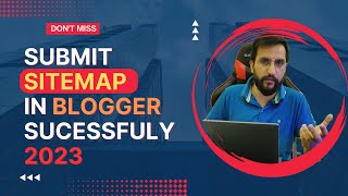 How to Submit Sitemap in Google Console  Generate XML Sitemap for Blogger 2023  sitemap xml [upl. by Ateekan]