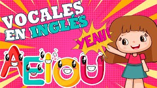 🥰 CANCIÓN DE LAS VOCALES  EN INGLÉS Y ESPAÑOL 2021 [upl. by Jordan]