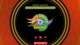 Prakash Orchestra  Accordian Instrumental Remastered SA INDIAN CHUTNEY [upl. by Anomas]