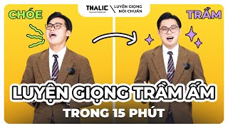 THALIC VOICE  CÁCH LUYỆN GIỌNG TRẦM ẤM NHANH NHẤT thalicvoice luyengiongnoichuan [upl. by Lehman]