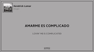 Kendrick Lamar  Alright Lyrics  Sub Español [upl. by Rhpotsirhc165]