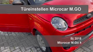 Microcar MGO MGo4 Tür einstellen [upl. by Chlori429]